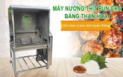 Có nên đầu tư máy nướng thịt bún chả bằng than hoa?