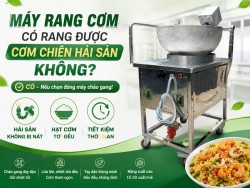 Máy rang cơm có rang được cơm chiên hải sản không?